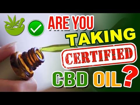 Are You Using Certified CBD Oil? – CBDOilStudy.org/Free-Samples