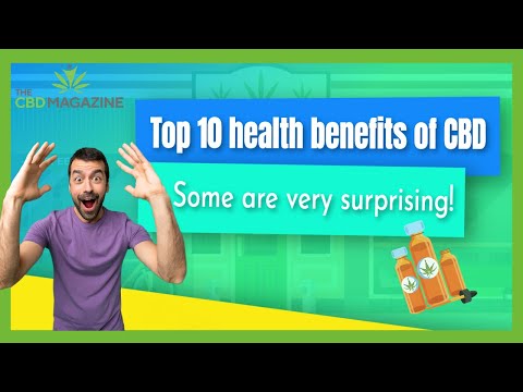 The Top 10 Health Benefits of CBD Oil