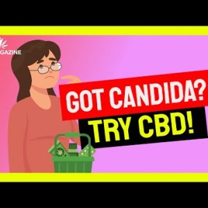 CBD oil for Candida – How it can benefit your skin