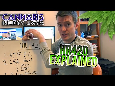 Cannabis Legalization News – HR 420 – January 2019