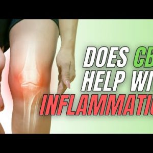 Does CBD Help With Inflammation?