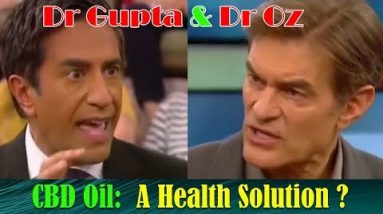 Dr Gupta & Dr Oz – CBD Oil: A Health Solution? – CBDOilStudy.org/Free-Samples