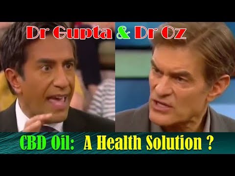 Dr Gupta & Dr Oz – CBD Oil: A Health Solution? – CBDOilStudy.org/Free-Samples