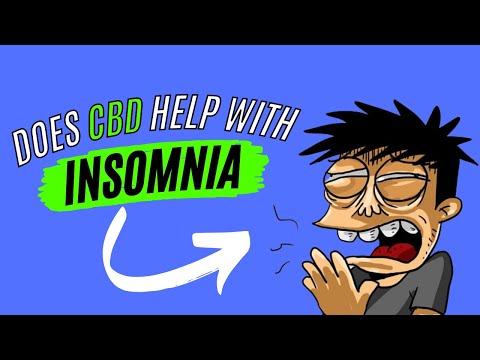 Does CBD Help With Insomnia