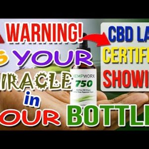 WARNING! CBD Lab Certified showing “Is Your Miracle in Your Bottle?” – CBDOilStudy.org/Free-Samples