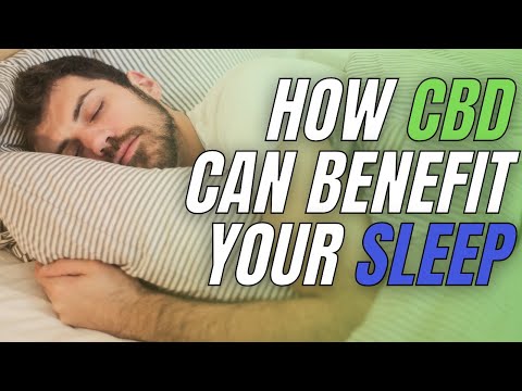 Can CBD Benefit Your Sleep?