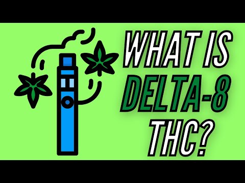 What is Delta-8 THC?