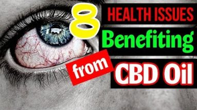 8 Health Issues Benefiting from CBD Oil – CBDOilStudy.org/Free-Samples