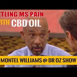 Dr Oz Re:Montel Williams Battles MS Pain-CBDOilStudy.org/Free-Samples