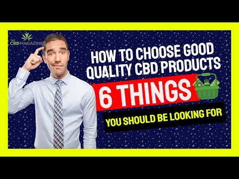 High quality CBD: How do you choose the right CBD products?