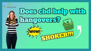 CBD for Hangover: The best seemingly intention it Works and  Take it